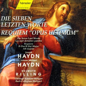Исполнитель Helmuth Rilling, альбом Haydn: 7 Last Words (The), Hob.Xx:2 / Haydn, M: Requiem in B-Flat Major, "Opus Ultimum"