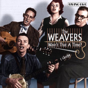 The Weavers Recordando que Mañana (Remembering Tomorrow)