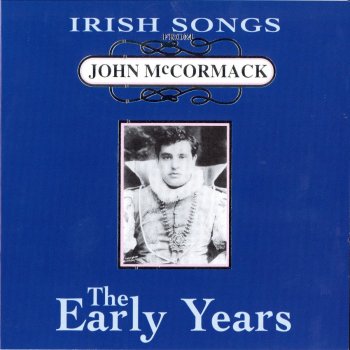 Olcott feat. John McCormack My Wild Irish Rose