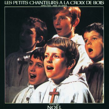 Les petits chanteurs a la croix de bois O Come All Ye Faithfull