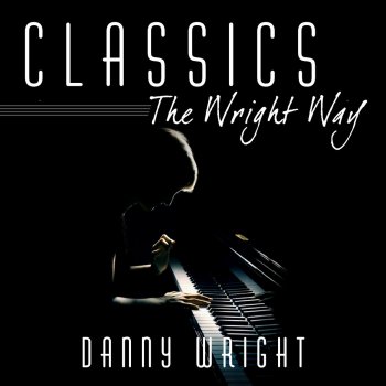 Danny Wright Piano Sonata No. 8 In C Minor, Op. 13: Adagio Cantabile "Pathetique"