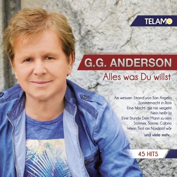 G.G. Anderson Eine Stunde Dein Mann zu sein (Version 2015)