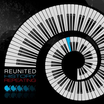 ReUnited History Repeating (Michael Kaye Club)