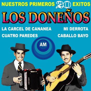 Исполнитель Los Donenos, альбом Nuestros Primeros 20 Éxitos