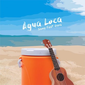 Samy Agua Loca