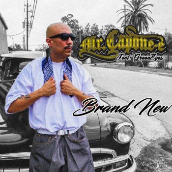 Mr. Capone-E feat. GreenEyes Brand New (feat. GreenEyes)