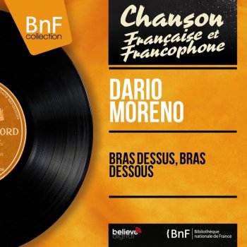 Dario Moreno Bras dessus, bras dessous