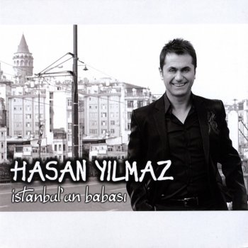 Hasan Yılmaz İstanbul Ağlıyor