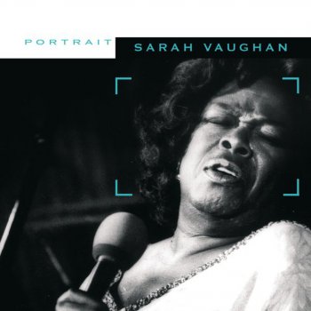 Sarah Vaughan feat. George Treadwell & His All-Stars Can't Get Out Of This Mood