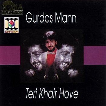 Gurdas Maan Dhola-Ue-Dhola