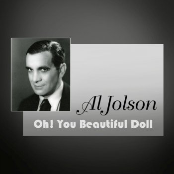 Al Jolson If We Can't Be the Same Old Sweethearts