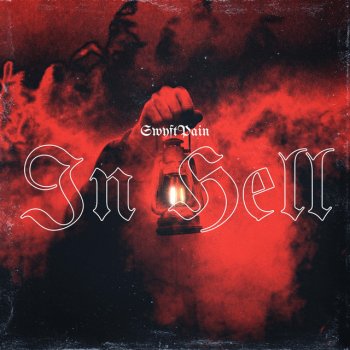 SwyftPain In Hell