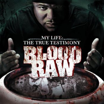 BLOOD RAW Tryin' to Get Home (fet. Lyfe Jennings)