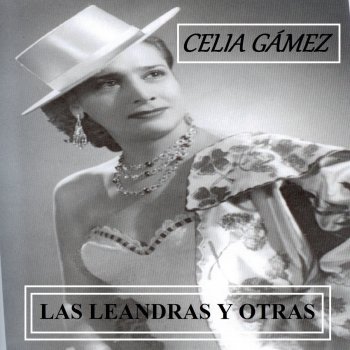 Celia Gámez Chotis del Pichi "Las Leandras"