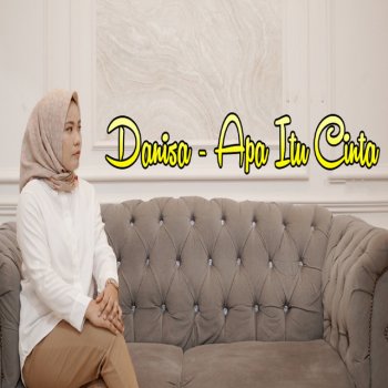 Danisa Apa itu cinta
