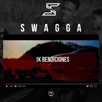 Swagga 1k Bendiciones