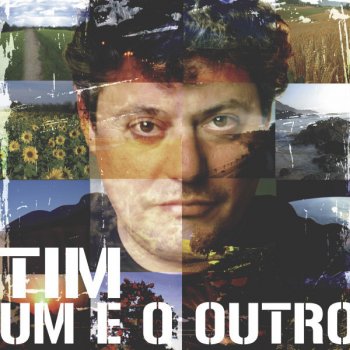 Tim Um e o Outro