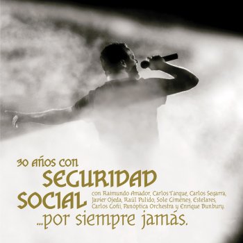 Seguridad Social con Enrique Bunbury y Raimundo Amador Chiquilla