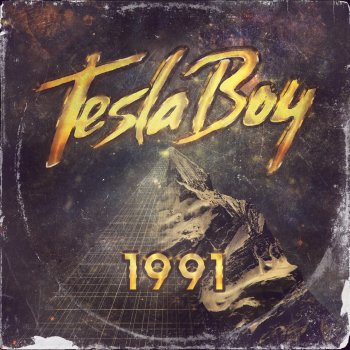 Tesla Boy 1991 (Xinobi Remix)