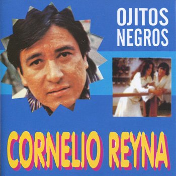 Cornelio Reyná Aunque Estes Bien Casada