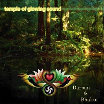 Darpan & Bhakta The Radiance