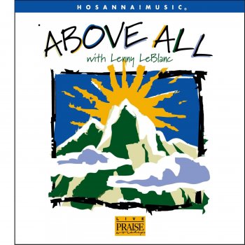 Lenny LeBlanc Above All - Original Key With Background Vocals