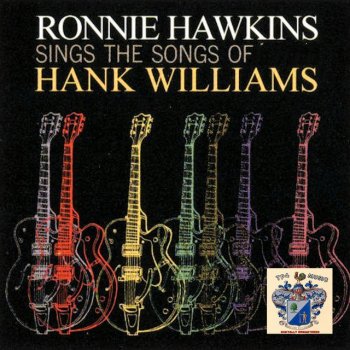 Ronnie Hawkins I'm so Lonesome I Could Cry