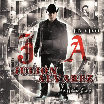 Julión Álvarez y su Norteño Banda El Rey - En Vivo Desde Guadalajara, México/2012