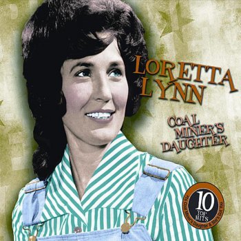 Loretta Lynn Y'all Come