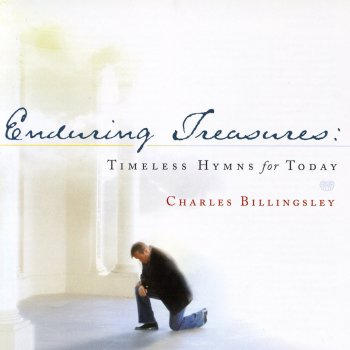 Charles Billingsley Come Thou Fount