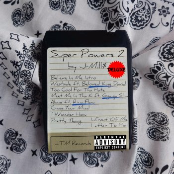 J-Mill$ Believe in Me (Intro)