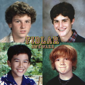 FIDLAR Awkward