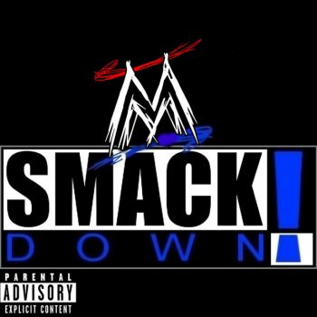 Исполнитель Kage!, альбом SMACKDOWN!