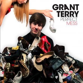 Grant Terry Perfect Mess