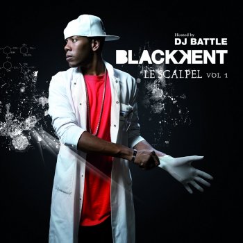 Black Kent Il m'a dit