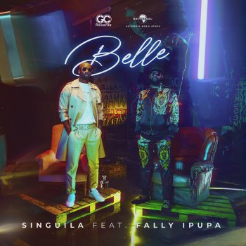 Singuila feat. Fally Ipupa Belle (feat. Fally Ipupa)