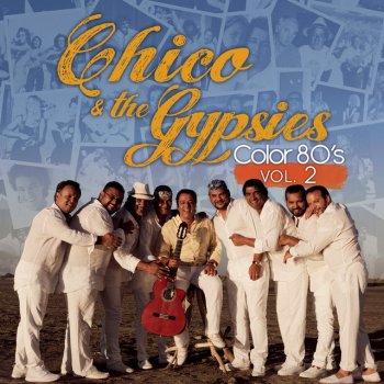 Chico & The Gypsies Ne m'en veux pas