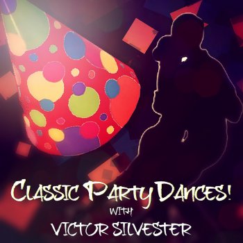 Victor Silvester Happy Birthday to You