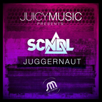 SCNDL Juggernaut (Original Mix)