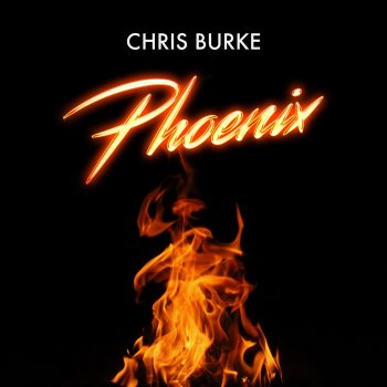 Chris Burke Phoenix (Radio Edit)