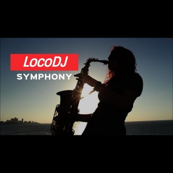 LocoDJ Symphony (Hype Re-Drum DJ Remix)