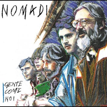 Nomadi C'e' Un Re