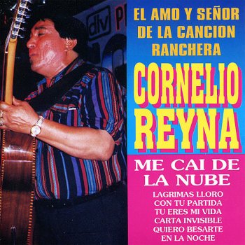 Cornelio Reyná Voy a Cobrarte