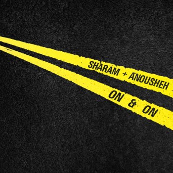 Sharam feat. Anousheh On & On