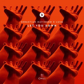 Sebastian Davidson feat. Lusq Let You Down