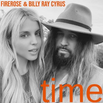 Billy Ray Cyrus feat. FIREROSE Time