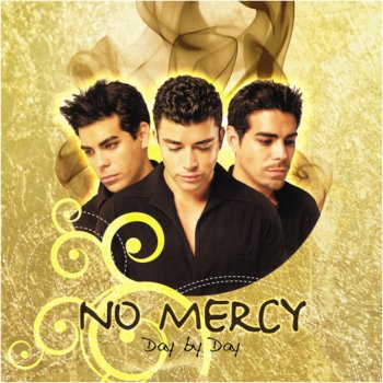 No Mercy Day by Day (radio mix)