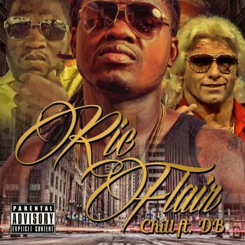 CHILL Ric Flair (Clean) [feat. DB]