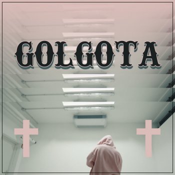 Coma_Cose Golgota