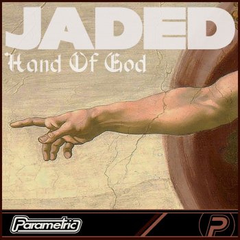 Jaded Hand of God
